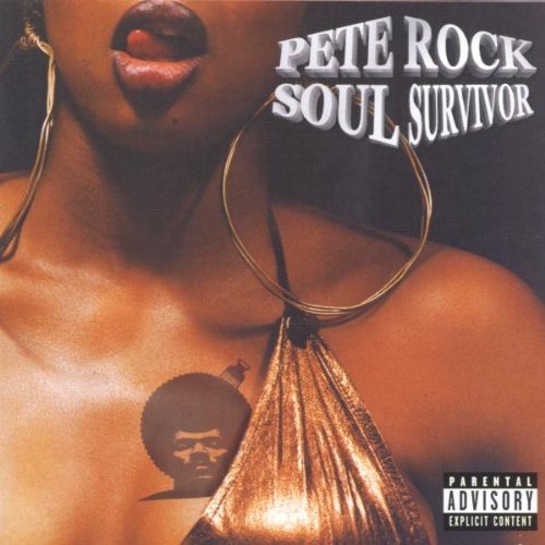 Rock , Pete - Soul Survivor