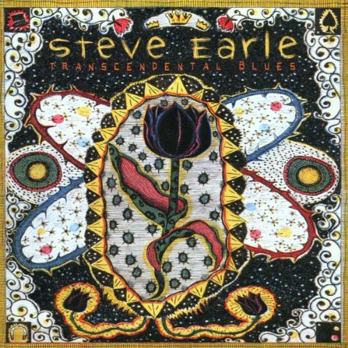 Earle , Steve - Transcendental Blues (Limited Edition)