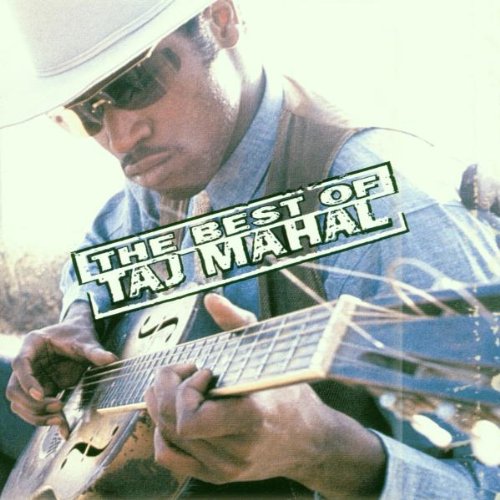 Taj Mahal - Best of Taj Mahal