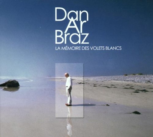 Ar Braz , Dan - La Memoire des Volets Blancs