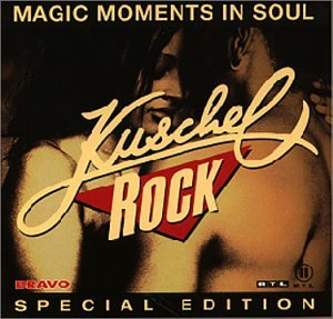 Sampler - Kuschelrock - Magic Moments in Soul