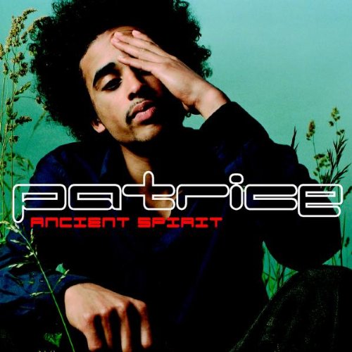 Patrice - Ancient spirit ( The Second Come )