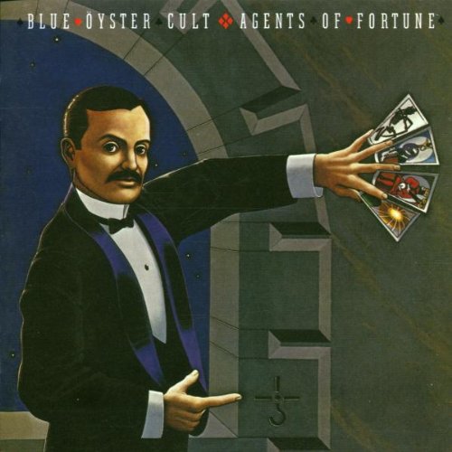 Blue Öyster Cult - Agents Of Fortune (The Blue Öyster Cult Cöllection)