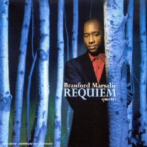 Marsalis , Branford - Requiem