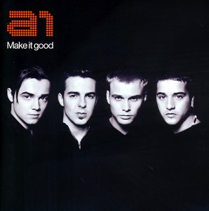 A1 - Make It Good