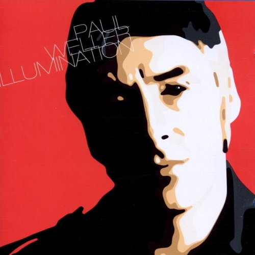 Weller , Paul - Illumination