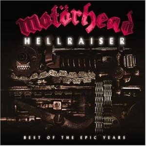 Motörhead - Hellraiser - Best Of The Epic Years