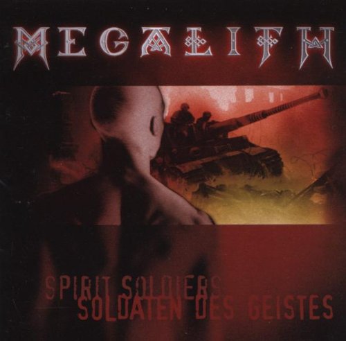 Megalith - Spirit Soldiers / Soldaten des Geistes