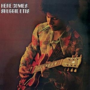 Otis , Shuggie - Here Comes Shuggie Otis