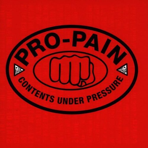 Pro-Pain - Contents Under Pressure