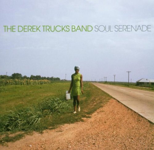 Derek Trucks Band , The - Soul Serenade