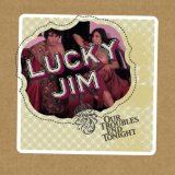 Lucky Jim - All The King's Horses