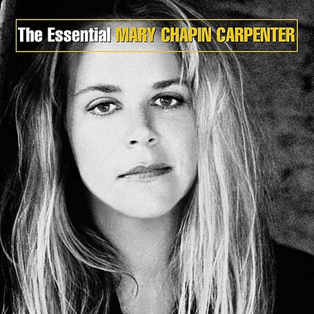 Carpenter , Mary Chapin - The essential