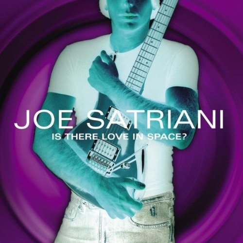 Satriani , Joe - Is there love in space?