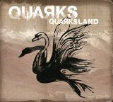 Quarks - Zuhause