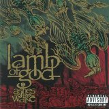 Lamb of God - As the Palaces Burn