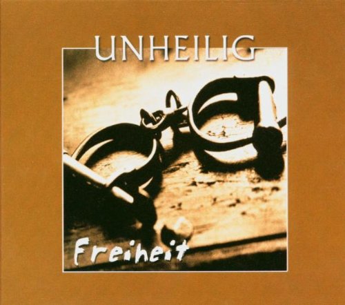 Unheilig - Freiheit