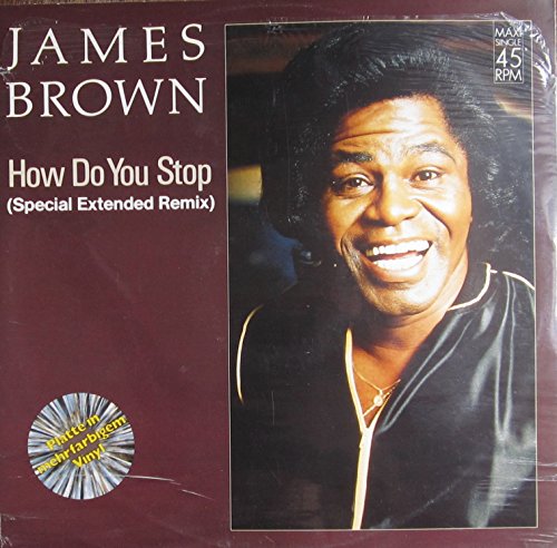 Brown , James - How Do You Stop (Special Extended Remix) / Goliath (Message House Mix) (Grey White Black Splatter) (12'') (Maxi) (Vinyl)