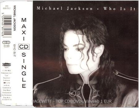 Jackson , Michael - Who is it (4 versions, 1991, plus Roger's Underground Solution Mix of 'Don't stop 'til you get enough')