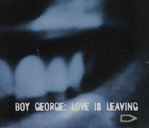 Boy George - Love Is Leaving (Maxi)