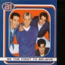 A1 - Be the first to believe (Maxi)