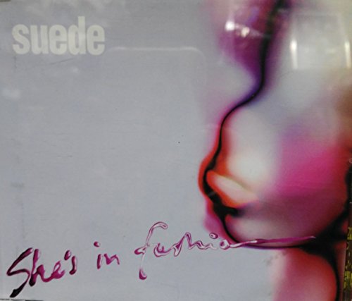 Suede - She's In Fashion (Maxi)