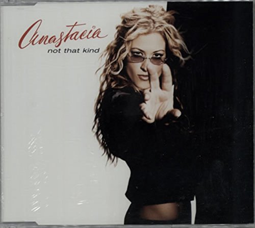 Anastacia - Not that Kind (Maxi)