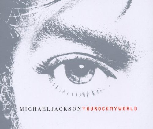 Jackson , Michael - You Rock My World