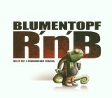 Blumentopf - Nieder mit der GBR (Deluxe Edition)