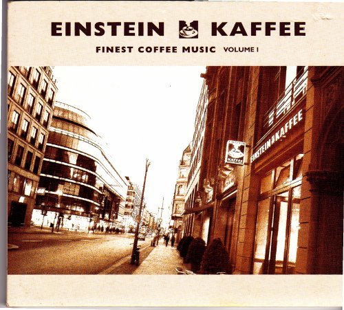 Sampler - Einstein Kaffee - Finest Coffee Music 1