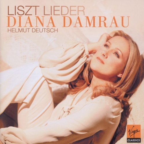 Damrau , Diana - Liszt Lieder (Deutsch)