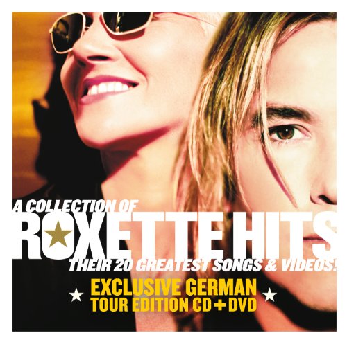 Roxette - Roxette Hits (Exclusive German Tour Edition)