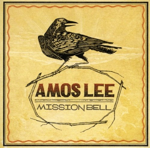 Amos Lee - Mission Bell