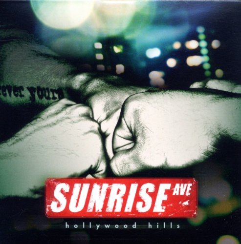 Sunrise Avenue - Hollywood Hills