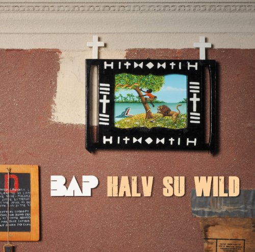 Bap - Halv Su Wild