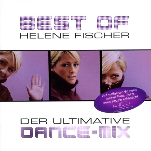 Fischer , Helene - Best of - Der ultimative Dance-Mix