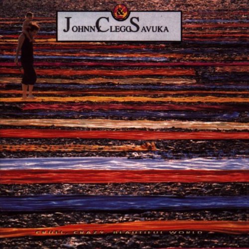 Johnny & Savuka Clegg - Cruel,Crazy,Beautiful World