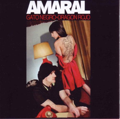 Amaral - Gato Negro/Dragón Rojo