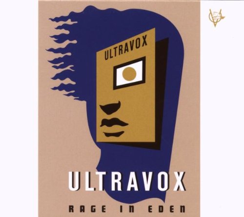 Ultravox - Rage in Eden-Remastered+Bonus Tracks