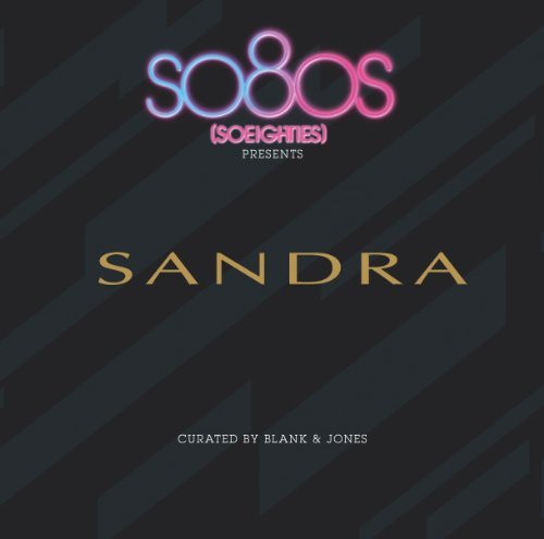 Sandra - So80s Presents Sandra 1984-1989 - Curated By Blank & Jones