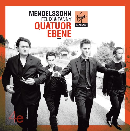 Quatuor Ebene - Felix & Fanny