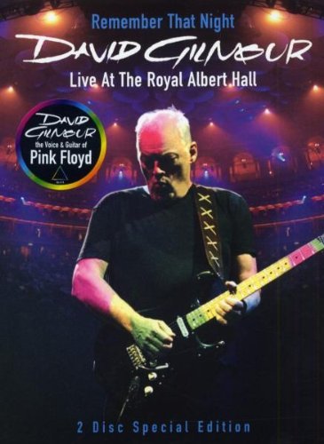 Gilmour , David - Remember That Night - Live At The Royal Albert Hall (2 Disc Special Edition)