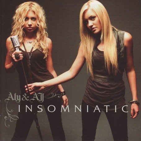 Aly & Aj - Insomniatic