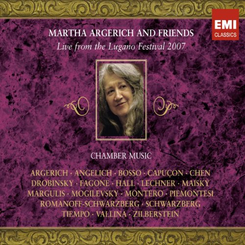 Martha & Friends Argerich - Argerich & Friends Live from Lugano 2007