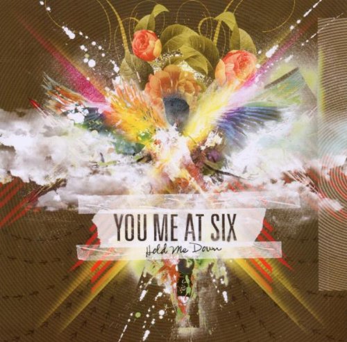 You Me at Six - Hold Me Down