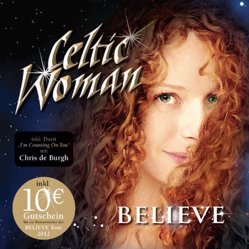 Celtic Woman - Believe