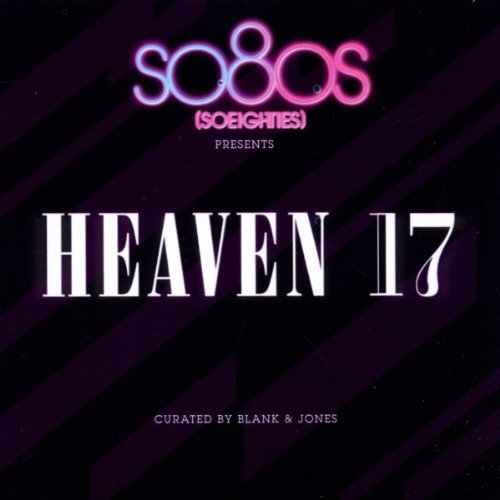 Heaven 17 - So80s Presents Heaven 17 (Curated By Blank &Jones)