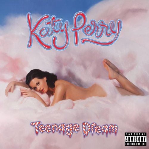 Perry , Katy - Teenage Dream