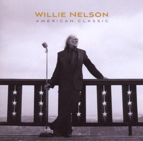 Willie Nelson - American Classic