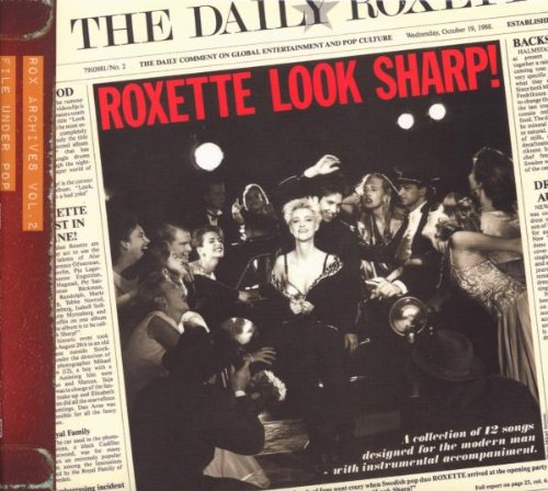 Roxette - Look Sharp! (2009 Version)